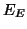 $ E_{E}$