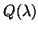$ Q(\lambda )$