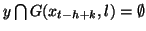 $ y \bigcap G(x_{t-h+k},l) = \emptyset$