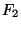 $ F_{2}$