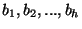 $ b_{1},b_{2},...,b_{h}$