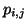 $ p_{i,j}$