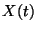 $ X(t)$