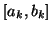 $ [a_{k},b_{k}]$