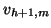 $ v_{h+1,m}$