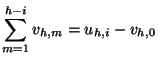 $\displaystyle \sum_{m=1}^{h-i}v_{h,m} = u_{h,i} - v_{h,0}$