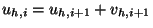$ u_{h,i} = u_{h,i+1} + v_{h,i+1}$