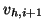$ v_{h,i+1}$