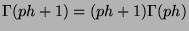 $\displaystyle \Gamma(ph + 1) = (ph + 1) \Gamma(ph)$