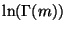 $ \ln(\Gamma(m))$