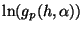 $ \ln(g_{p}(h,\alpha))$