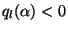 $ q_{l}(\alpha) < 0$