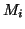 $ M_{i}$